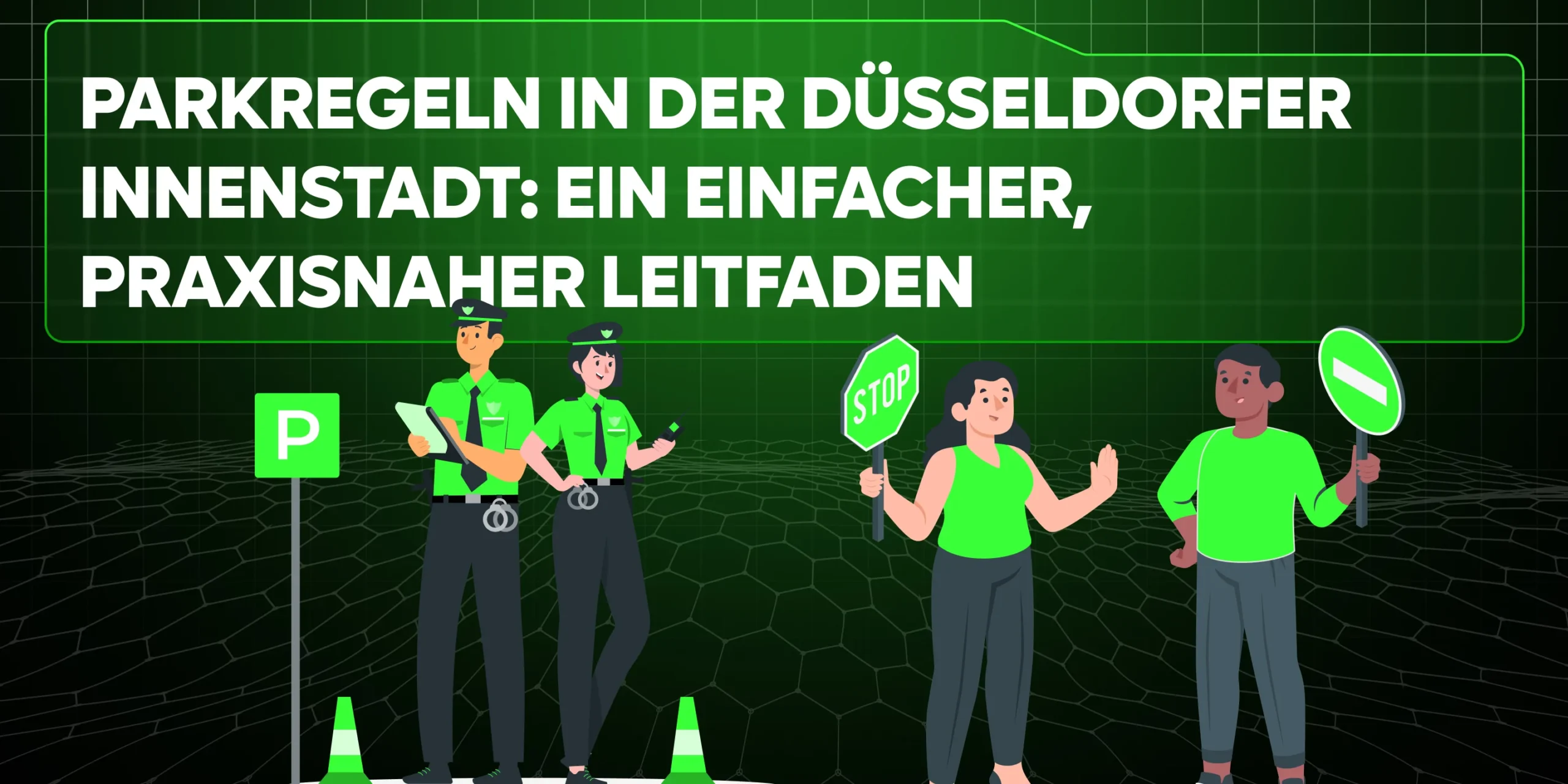 Parkregeln in der Düsseldorfer Innenstadt: Ein einfacher, praxisnaher Leitfaden